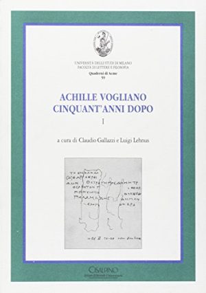 Achille Vogliano cinquant'anni dopo: 1