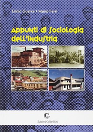 Appunti di sociologia dell'industria