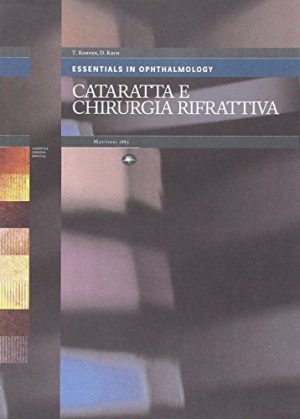 Cataratta e chirurgia rifrattiva
