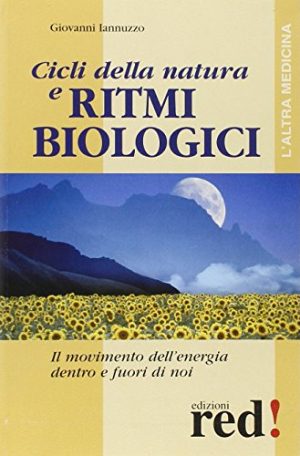 Cicli della natura e ritmi biologici