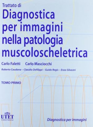 Diagnostica per immagini della patologia muscoloscheletrica