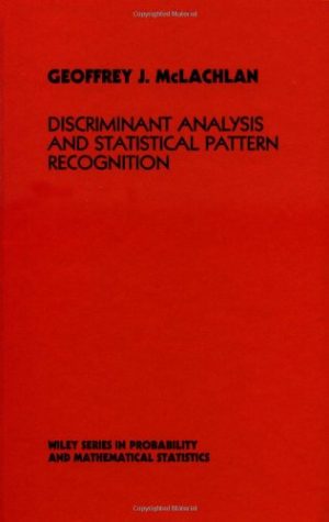 Discriminant Analysis and Statistical Pattern Recognition