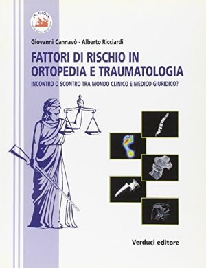 Fattori di rischio in ortopedia e traumatologia