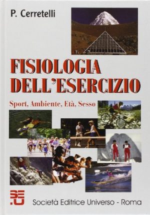 Fisiologia dell'esercizio. Sport, ambiente, età, sesso