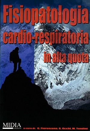Fisiopatologia cardio-respiratoria in alta quota