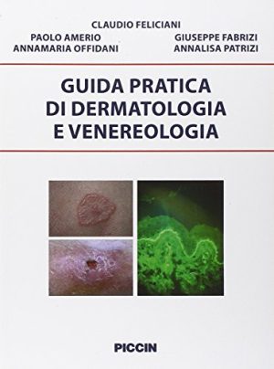 Guida pratica di dermatologia e venereologia