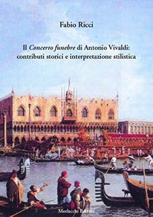 Il concerto funebre di antonio Vivaldi: contr