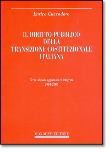 Il diritto pubblico della transizione costituzionale italiana
