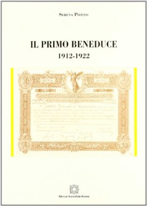 Il primo Beneduce 1912-1922