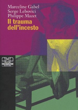 Il trauma dell'incesto