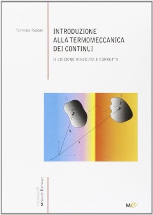 Introduzione alla termomeccanica dei continui