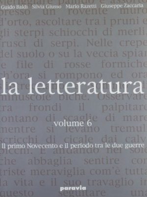 La letteratura. Per le Scuole superiori: 6