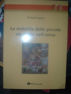 La malattia delle piccole vie aeree nell'asma