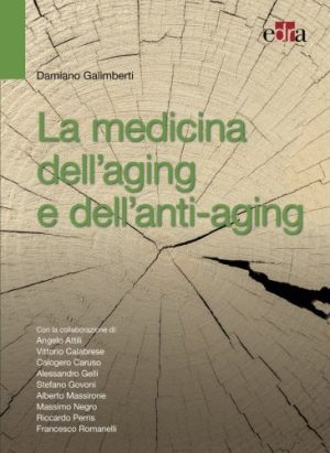 La medicina dell'aging e dell'antiaging