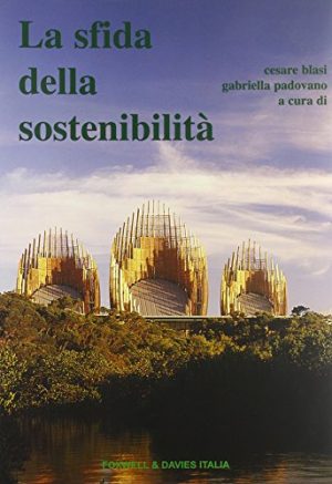 La sfida della sostenibilità