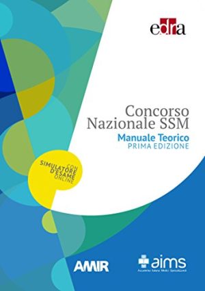 Manuale teorico. Concorso Nazionale SSM. Con simulatore d'esame online [Due volumi indivisibili]