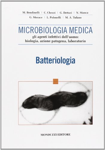 Microbiologia medica Batteriologia