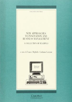 New approaches to innovation and business management