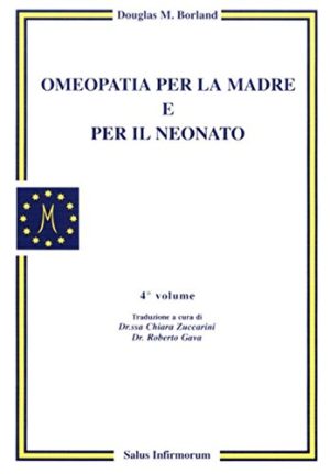 Omeopatia per la madre e per il neonato: 4