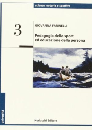 Pedagogia dello sport ed educazione della persona