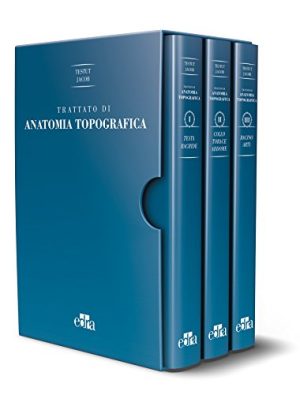 Trattato di anatomia topografica. Ediz. illustrata