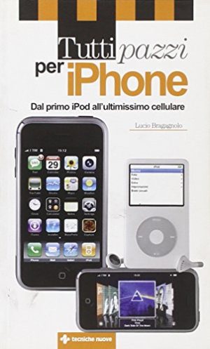 Tutti pazzi per Iphone