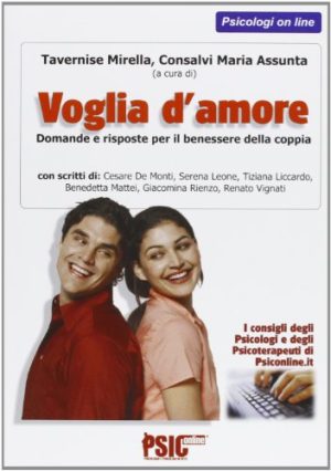 Voglia d'amore. Domande e risposte per il benessere della coppia