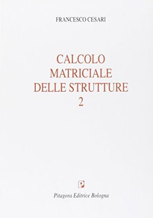 Calcolo matriciale delle strutture