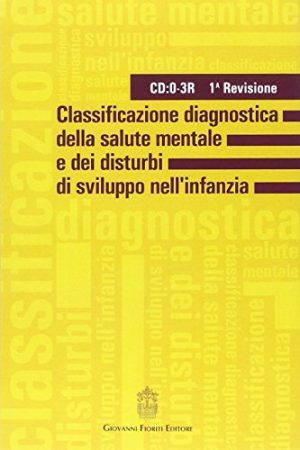 Classificazione diagnostica della salute mentale e dei disturbi di sviluppo dell'infanzia. 1ª revisione