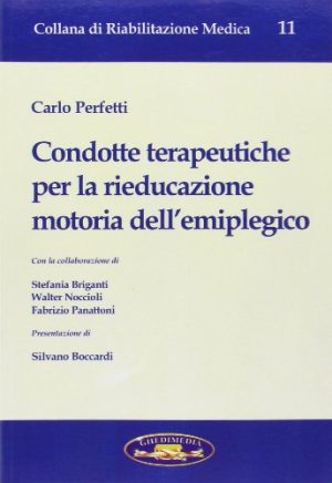 Condotte terapeutiche per la rieducazione motoria