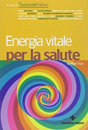 Energia vitale per la salute