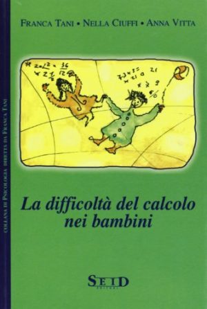 La difficoltà del calcolo nei bambini.