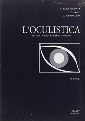 L'oculistica che tutti i medici dovrebbero conoscere