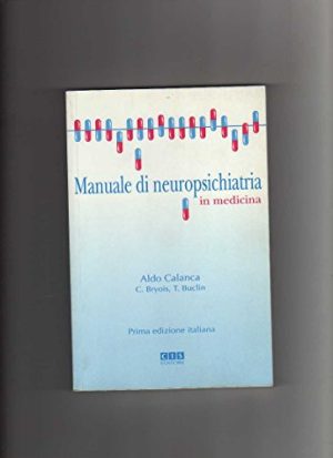 Manuale di neuropsichiatria in medicina