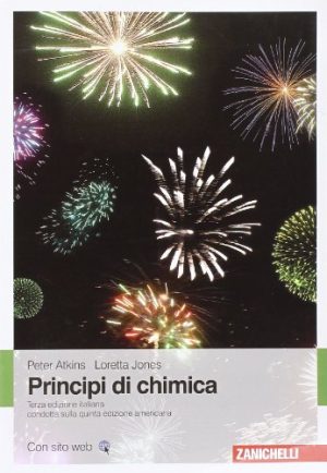 Principi di chimica. Con Contenuto digitale (fornito elettronicamente)