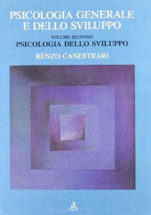 Psicologia generale e dello sviluppo: 2