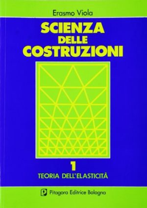 Scienza delle costruzioni: 1