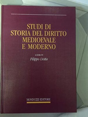 Studi di storia del diritto medioevale e moderno