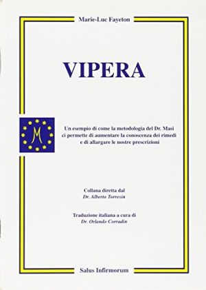 Vipera: un esempio di cura omeopatica secondo la metodologia di Masi