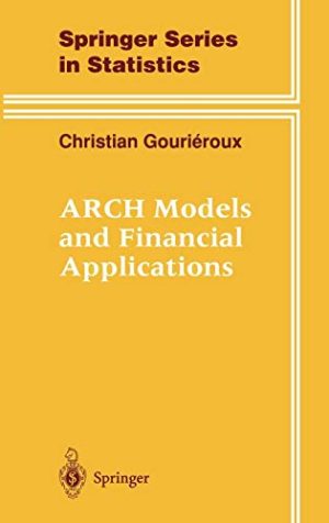 Arch Models and Financial Applications
