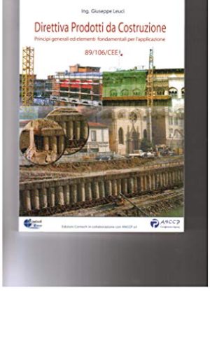 DIRETTIVA PRODOTTI DA COSTRUZIONE