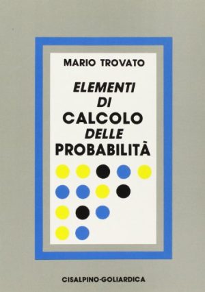 Elementi di calcolo delle probabilità