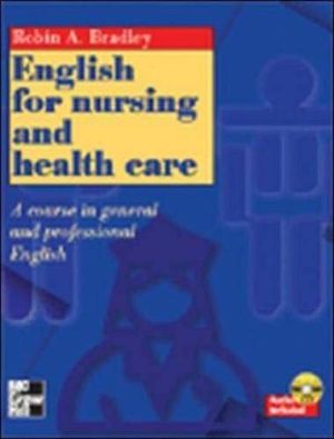 English for nursing and health care. Con CD-ROM