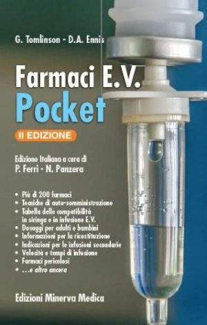 Farmaci E.V. notes. Manuale per la prescrizione e la somministrazione