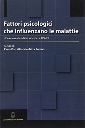 Fattori psicologici che influenzano le malattie