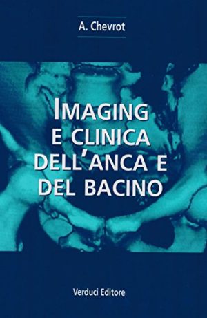 IMAGING E CLINICA DELL'ANCA E DEL BACINO