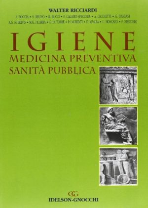 Igiene. Medicina preventiva. Sanità pubblica