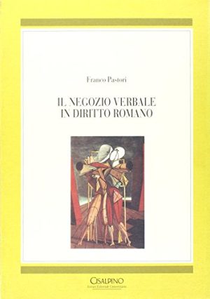 Il negozio verbale in diritto romano