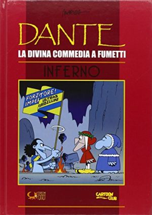 Inferno. Dante. La Divina Commedia a fumetti