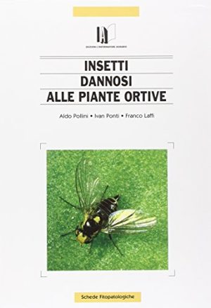 Insetti dannosi alle piante ortive
